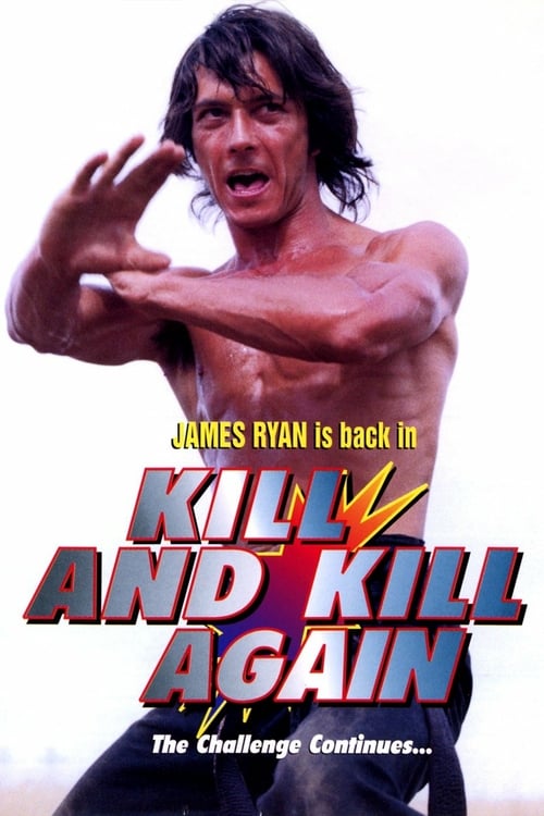Kill and Kill Again - Movie Poster Kill and Kill Again - Movie Poster
