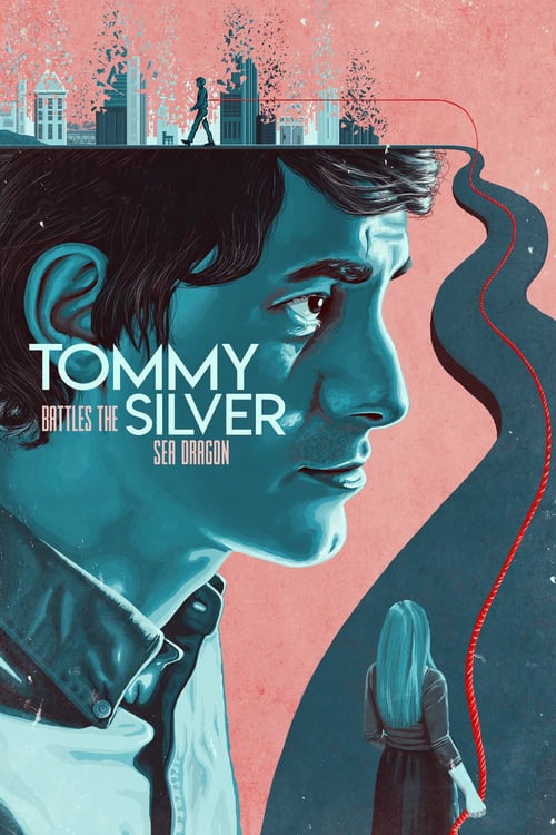 Tommy Battles the Silver Sea Dragon - Movie Poster Tommy Battles the Silver Sea Dragon - Movie Poster