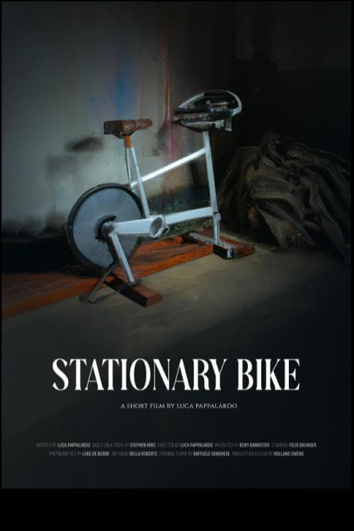 Stationary Bike - Movie Poster Stationary Bike - Movie Poster