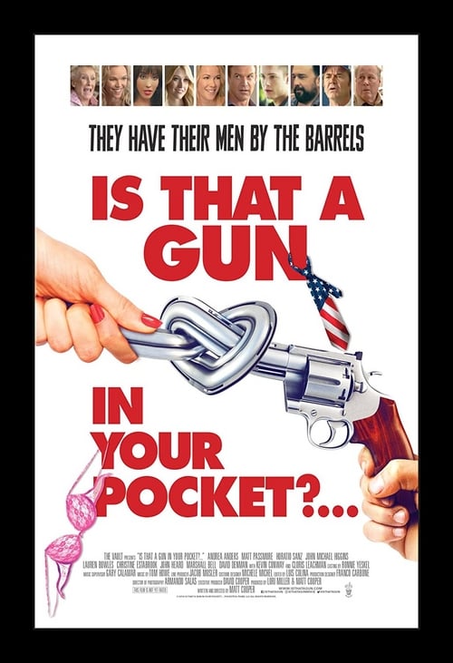 Is That a Gun in Your Pocket? - Movie Poster