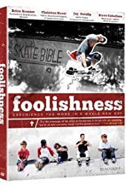 Foolishness - Movie Poster