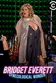 Bridget Everett: Gynecological Wonder - Movie Poster Bridget Everett: Gynecological Wonder - Movie Poster