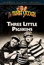 Three Little Pigskins - Movie Poster Three Little Pigskins - Movie Poster