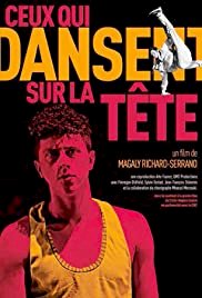 Ceux qui dansent sur la tête - Movie Poster