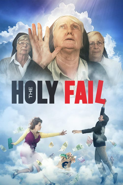 The Holy Fail - Movie Poster The Holy Fail - Movie Poster