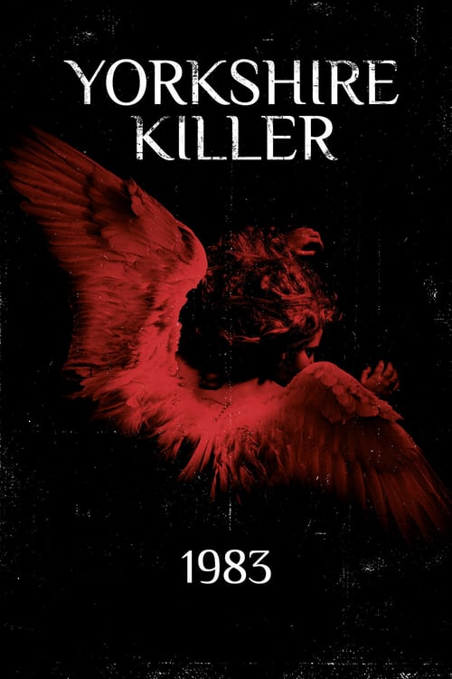 Red Riding: The Year of Our Lord 1983 - Movie Poster Red Riding: The Year of Our Lord 1983 - Movie Poster