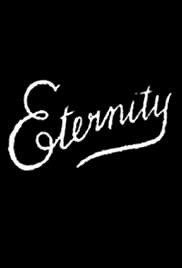 Eternity - Movie Poster Eternity - Movie Poster