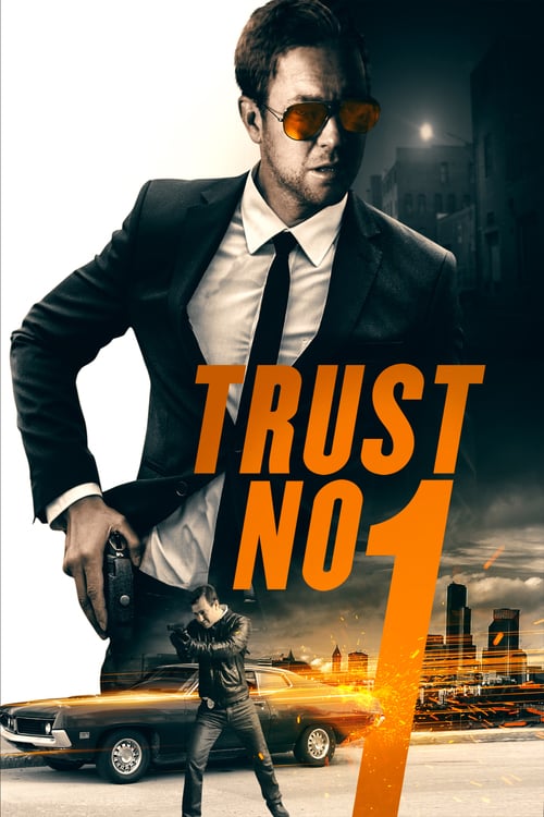 Trust No 1 - Movie Poster Trust No 1 - Movie Poster