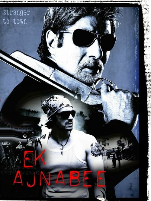 Ek Ajnabee - Movie Poster Ek Ajnabee - Movie Poster