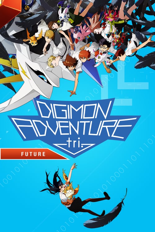Digimon Adventure tri. Part 6: Future - Movie Poster Digimon Adventure tri. Part 6: Future - Movie Poster