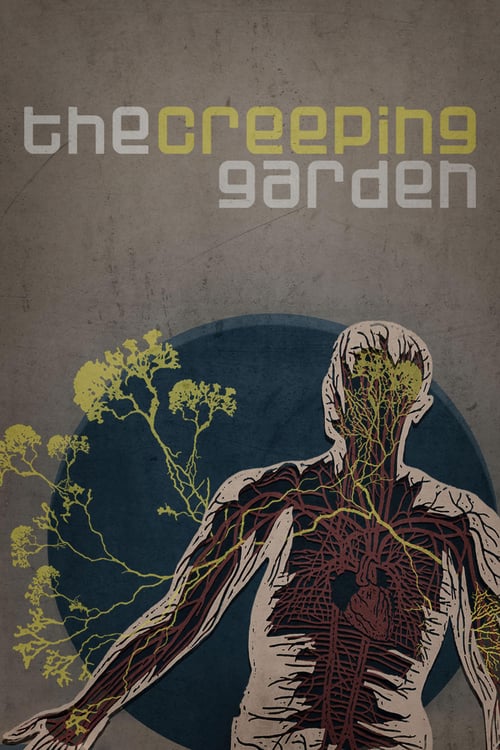 The Creeping Garden - Movie Poster