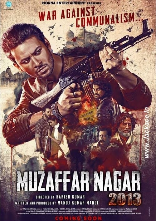 Muzaffarnagar 2013 - Movie Poster Muzaffarnagar 2013 - Movie Poster