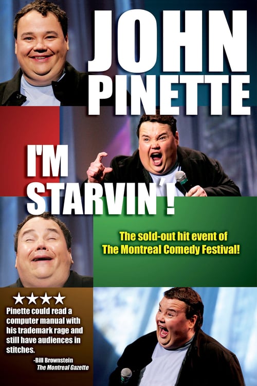 John Pinette: I'm Starvin'! - Movie Poster John Pinette: I'm Starvin'! - Movie Poster