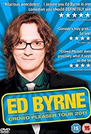 Ed Byrne: Crowd Pleaser - Movie Poster Ed Byrne: Crowd Pleaser - Movie Poster