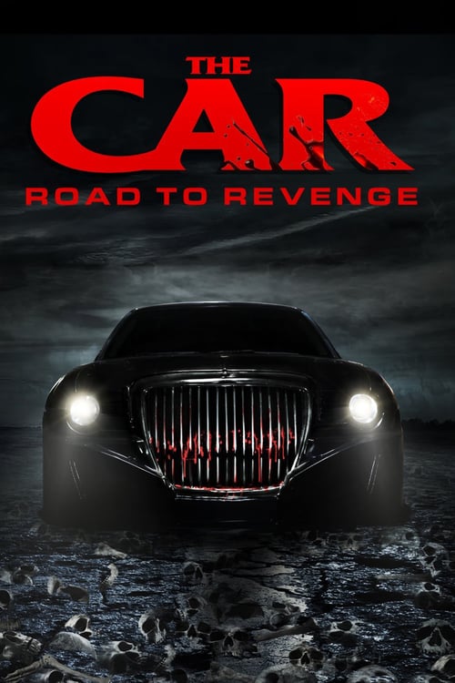 The Car: Road to Revenge - Movie Poster The Car: Road to Revenge - Movie Poster