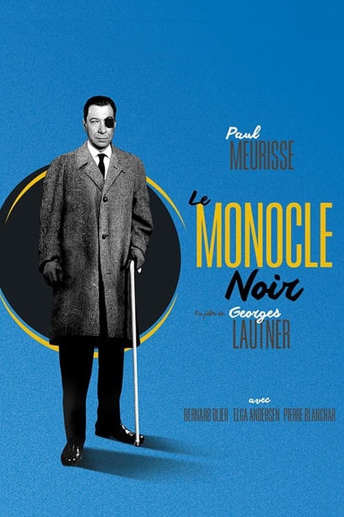 The Black Monocle - Movie Poster The Black Monocle - Movie Poster