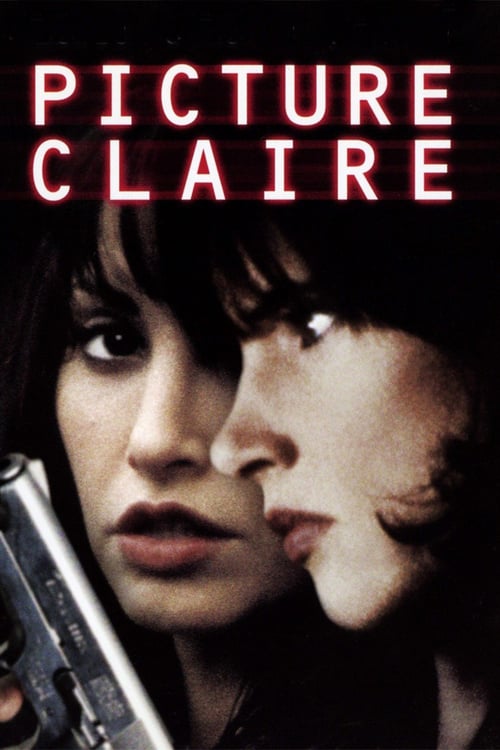 Picture Claire - Movie Poster Picture Claire - Movie Poster