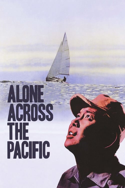 Alone Across the Pacific - Movie Poster Alone Across the Pacific - Movie Poster
