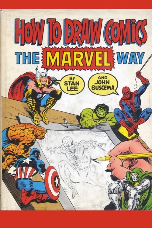 How to Draw Comics the Marvel Way - Movie Poster How to Draw Comics the Marvel Way - Movie Poster