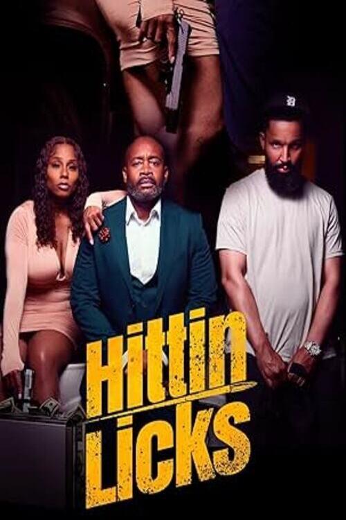 Hittin Licks - Movie Poster Hittin Licks - Movie Poster