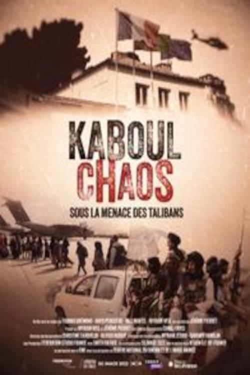 Kabul Chaos - Movie Poster Kabul Chaos - Movie Poster