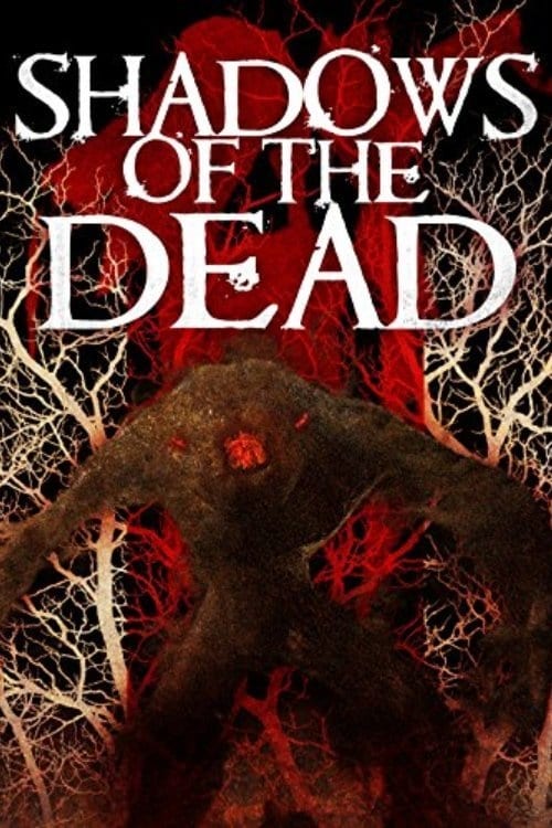 Shadows of the Dead - Movie Poster