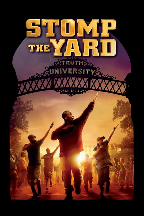 Stomp the Yard - Movie Poster Stomp the Yard - Movie Poster