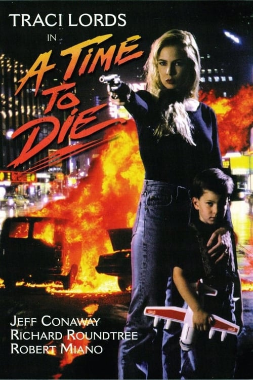 A Time to Die - Movie Poster A Time to Die - Movie Poster