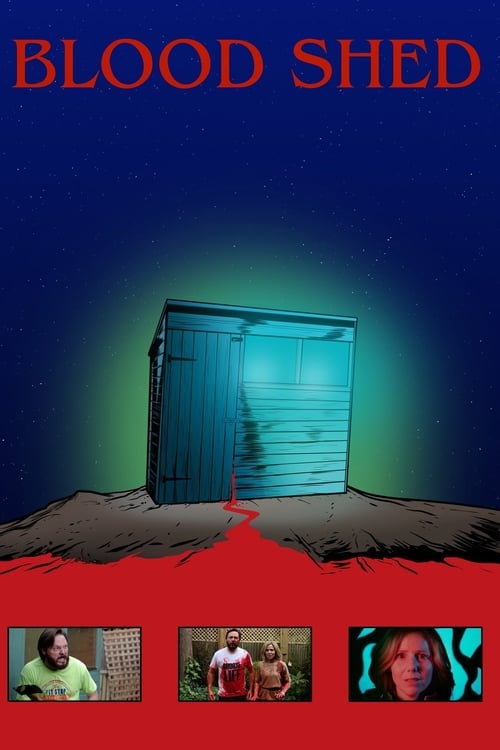 Blood Shed - Movie Poster