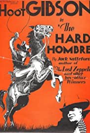 The Hard Hombre - Movie Poster The Hard Hombre - Movie Poster