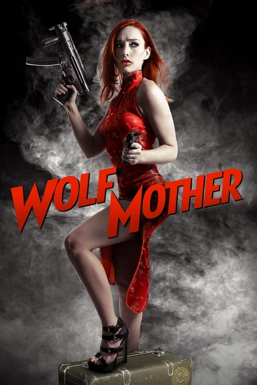 Wolf Mother - Movie Poster Wolf Mother - Movie Poster