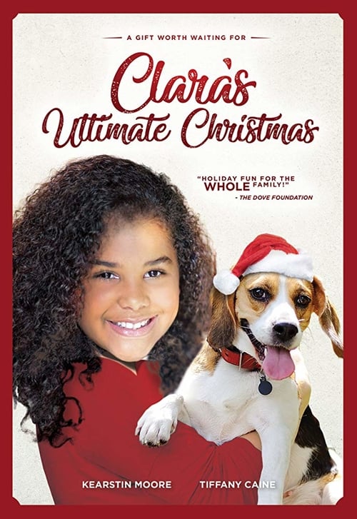 Clara's Ultimate Christmas - Movie Poster Clara's Ultimate Christmas - Movie Poster