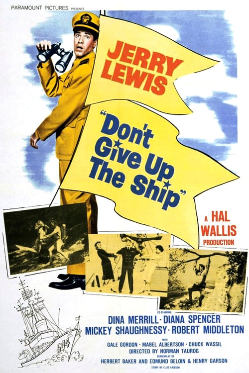 Don't Give Up the Ship - Movie Poster Don't Give Up the Ship - Movie Poster