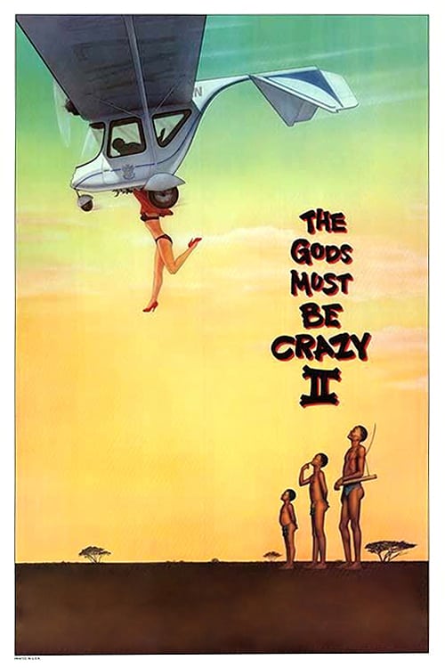 The Gods Must Be Crazy II - Movie Poster The Gods Must Be Crazy II - Movie Poster