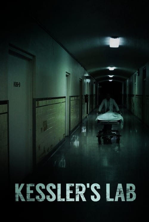 Kessler's Lab - Movie Poster