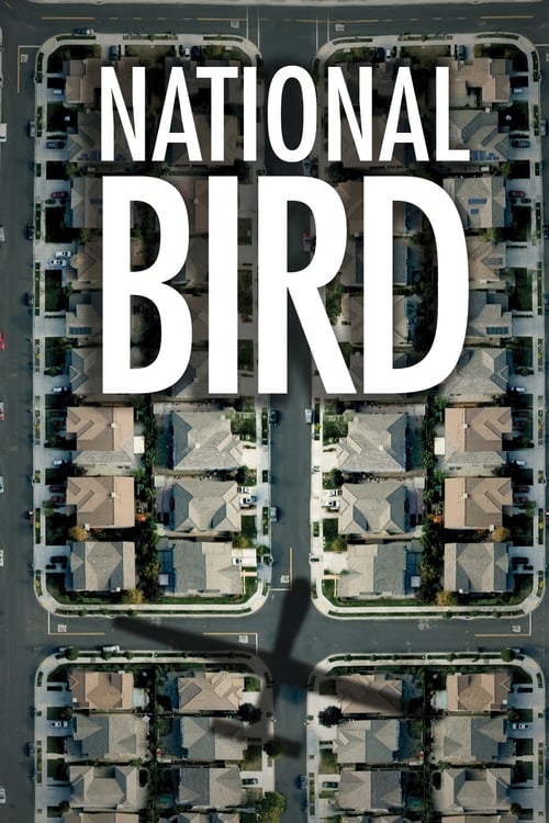 National Bird - Movie Poster National Bird - Movie Poster