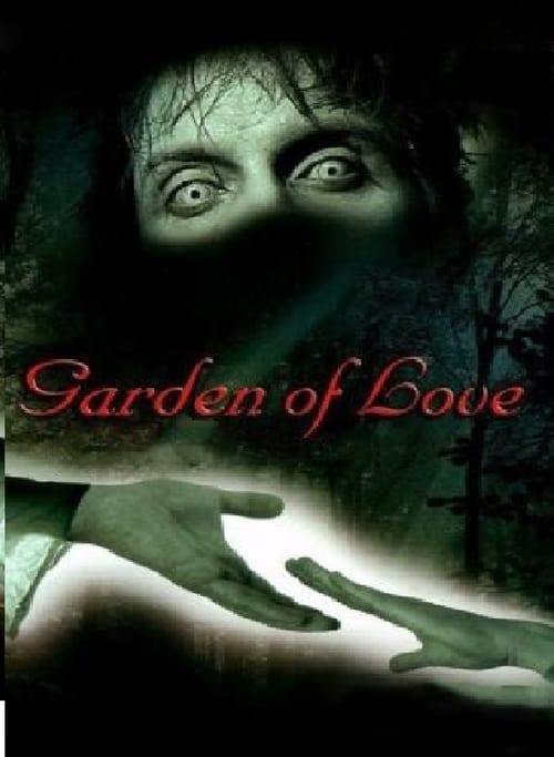 Garden of Love - Movie Poster Garden of Love - Movie Poster