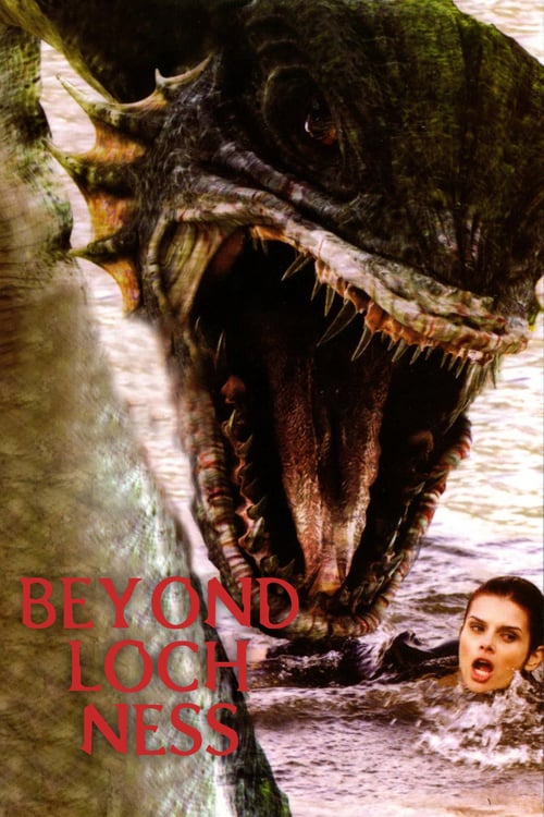 Beyond Loch Ness - Movie Poster Beyond Loch Ness - Movie Poster