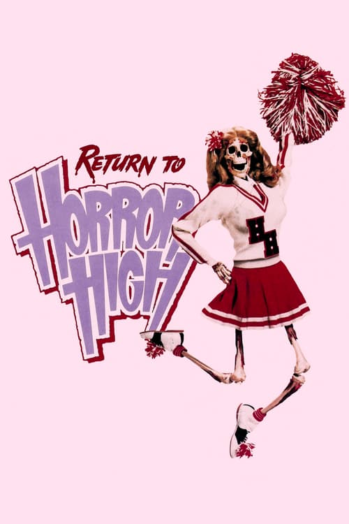 Return to Horror High - Movie Poster Return to Horror High - Movie Poster