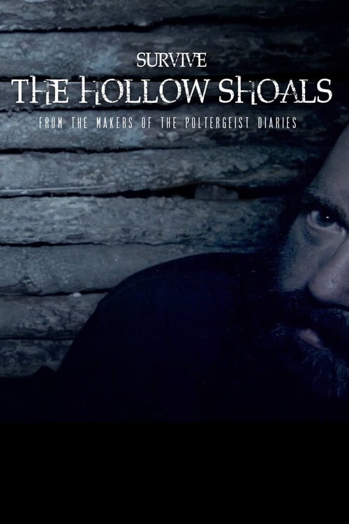 Survive the Hollow Shoals - Movie Poster Survive the Hollow Shoals - Movie Poster