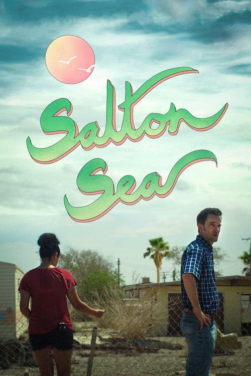 Salton Sea - Movie Poster Salton Sea - Movie Poster