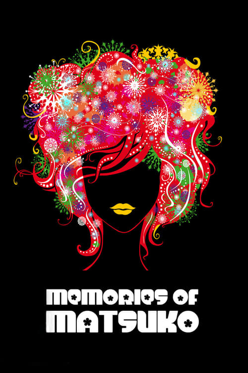 Memories of Matsuko - Movie Poster Memories of Matsuko - Movie Poster