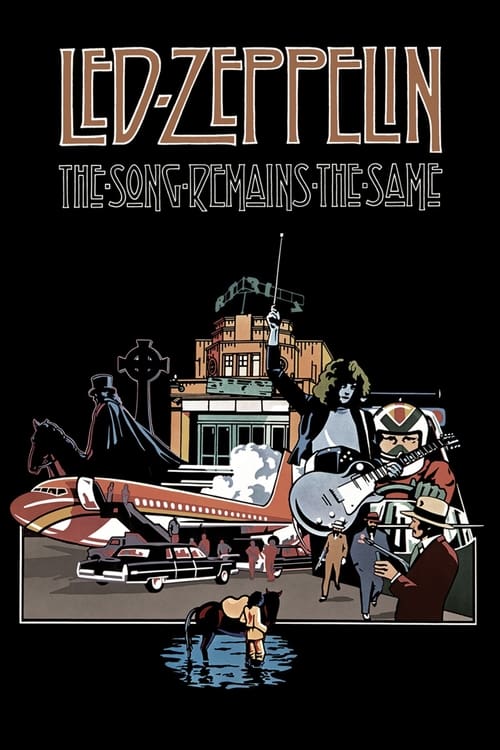 Led Zeppelin - The Song Remains the Same - Movie Poster Led Zeppelin - The Song Remains the Same - Movie Poster