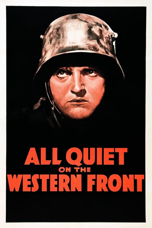 All Quiet on the Western Front - Movie Poster All Quiet on the Western Front - Movie Poster