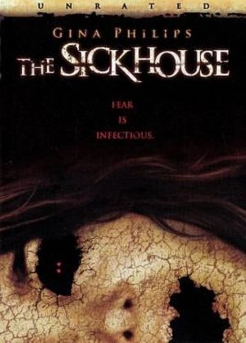 The Sickhouse - Movie Poster The Sickhouse - Movie Poster
