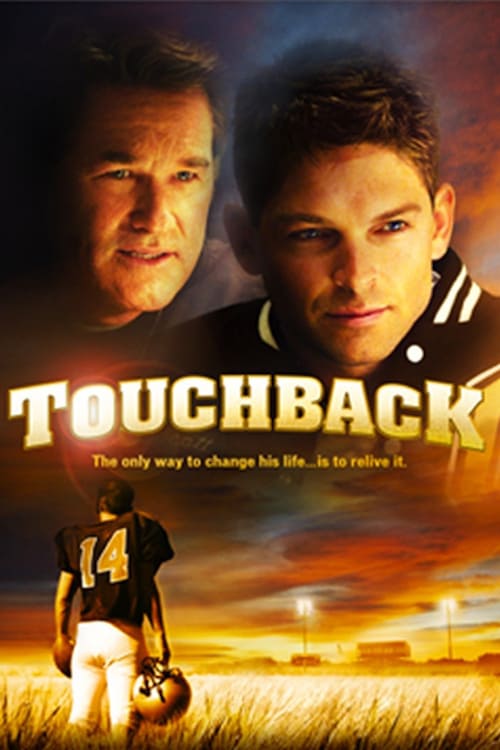Touchback - Movie Poster Touchback - Movie Poster