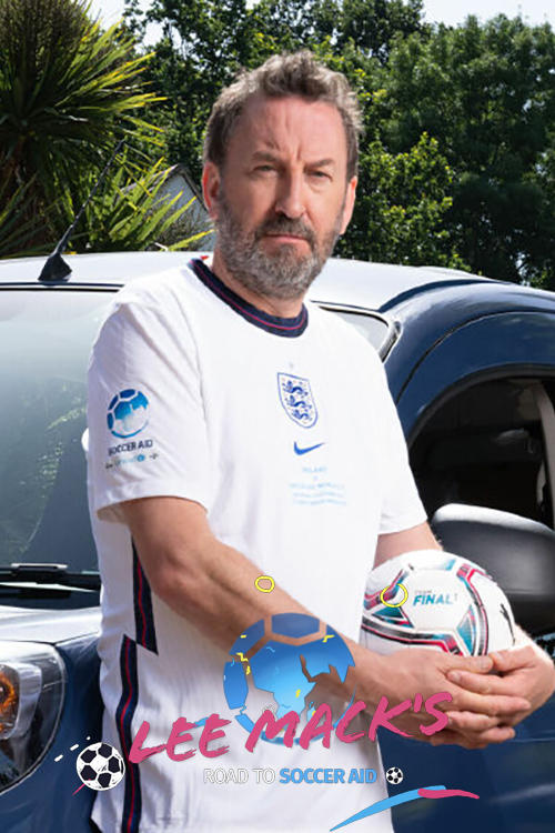 Lee Mack's Road to Soccer Aid - Movie Poster