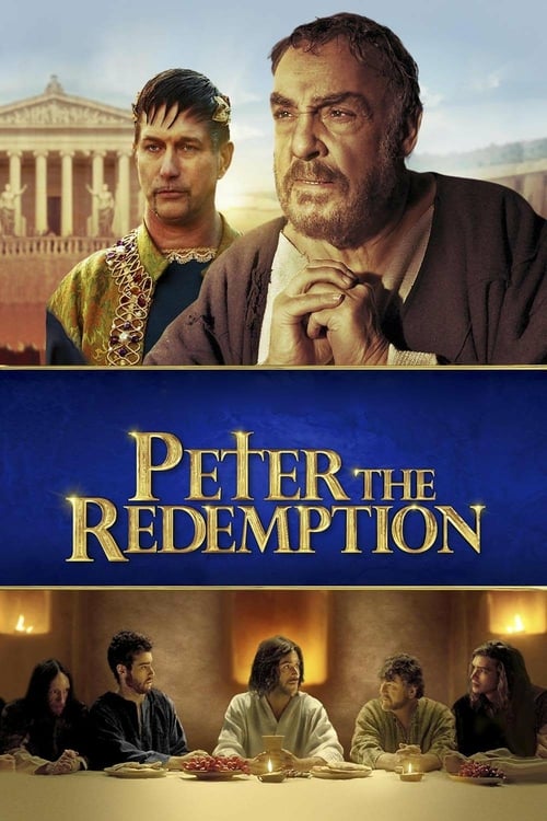 The Apostle Peter: Redemption - Movie Poster The Apostle Peter: Redemption - Movie Poster