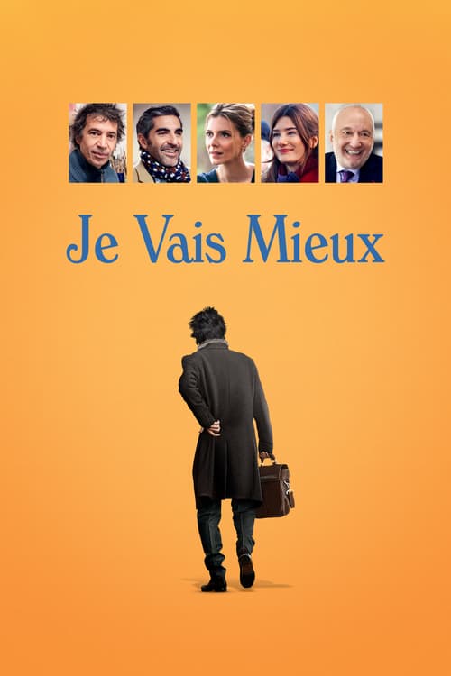 Je vais mieux - Movie Poster Je vais mieux - Movie Poster
