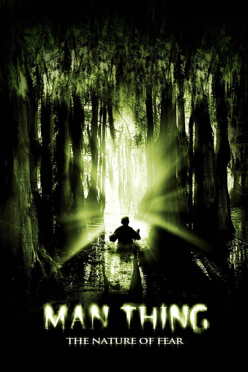 Man-Thing - Movie Poster Man-Thing - Movie Poster